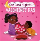 Frank Berrios, Frank J Berrios, Frank J. Berrios, Frank J. Berrios III, Frank J Berrios III, Nneka Myers - One Good Night 'til Valentine's Day
