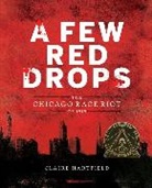 Claire Hartfield - A Few Red Drops