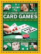 David Bird, Jeremy Harwood, Trevor Sippets, Trevor Sippetts - Card Games, The Ultimate Compendium of