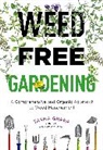 Tasha Greer - Weed-Free Gardening