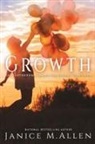 Janice M. Allen, Naleighna Kai - Growth