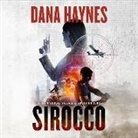 Dana Haynes, Victor Bevine - Sirocco Lib/E (Hörbuch)