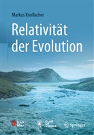 Markus Knoflacher - Relativität der Evolution