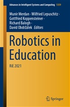 Richard Balogh, Gottfried Koppensteiner, Gottfrie Koppensteiner et al, Wilfrie Lepuschitz, Wilfried Lepuschitz, Munir Merdan... - Robotics in Education