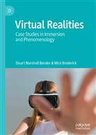 Stuart Marshal Bender, Stuart Marshall Bender, Mick Broderick - Virtual Realities