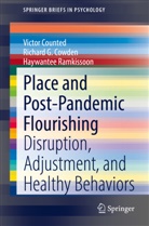 Victo Counted, Victor Counted, Richard Cowden, Richard G Cowden, Richard G. Cowden, Hayw Ramkissoon... - Place and Post-Pandemic Flourishing