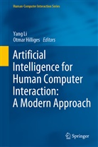 Hilliges, Hilliges, Otmar Hilliges, Yan Li, Yang Li - Artificial Intelligence for Human Computer Interaction: A Modern Approach