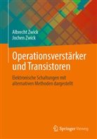 Zwick, Albrech Zwick, Albrecht Zwick, Jochen Zwick - Operationsverstärker und Transistoren