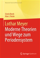 Gisel Boeck, Gisela Boeck, Alan J Rocke, Alan J. Rocke - Lothar Meyer
