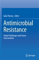 Sab Thomas, Sabu Thomas - Antimicrobial Resistance