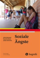 Juli Asbrand, Julia Asbrand, Hendri Büch, Hendrik Büch, Julian Schmitz - Soziale Ängste