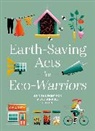 Gmc Editors - Earth-Saving Acts for Eco-Warriors