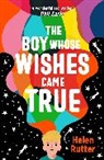 Helen Rutter - The Boy Whose Wishes Came True