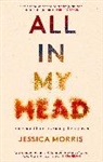 Jessica Morris, Jessica Morris, Morris Jessica - All in My Head