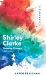 Karen Pearlman, Pearlman Karen - Shirley Clarke