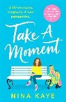 Nina Kaye - Take A Moment