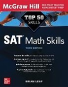 Brian Leaf, Leaf Brian - Top 50 SAT Math Skills, Third Edition
