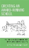 Janet M. Litzel, Janet M. Walker Litzel, Joanie A. Walker - Creating an Award-Winning School