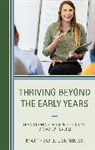 Matthew J. Jennings, Jennings Matthew J. - Thriving Beyond the Early Years