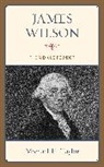 Michael H. Taylor - James Wilson