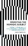 Maria Tamboukou, Tamboukou Maria - Revisiting the Nomadic Subject