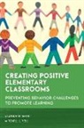 Stephen W. Smith, Stephen W. Yell Smith, Mitchell L. Yell, Yell Mitchell L. - Creating Positive Elementary Classrooms