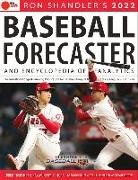 Brent Hershey, Brent/ Kruse Hershey, Brandon Kruse, Ray Murphy, Ron Shandler - Ron Shandler's 2022 Baseball Forecaster & Encyclopedia of Fanalytics