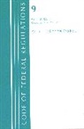 Office Of The Federal Register (U S, Office Of The Federal Register (U. S., Office Of The Federal Register (U.S.) - Code of Federal Regulations, Title 09 Animals and Animal Products 1