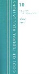 Office Of The Federal Register (U S, Office Of The Federal Register (U. S., Office Of The Federal Register (U.S.) - Code of Federal Regulations, Title 10 Energy 200 499, Revised As of