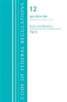 Office Of The Federal Register (U S, Office Of The Federal Register (U. S., Office Of The Federal Register (U.S.), Tbd - Code of Federal Regulations, Title Banks Banking 1026 1099, Revised
