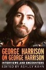 Ashley Kahn - George Harrison on George Harrison