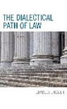 Charles Lincoln - Dialectical Path of Law