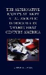 Chuck Baker, Chuck A. Baker - Alternative Right s Attempt At Autocratic Democracy in Twenty First