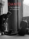 Gervase Rosser - Dante: The Invention of Celebrity