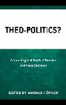 Markus Hoefner, Markus Hofner, Markus Hoefner, Markus Höfner - Theo-Politics?