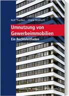 Frank Stollhoff, Rolf Theißen - Umnutzung von Gewerbeimmobilien