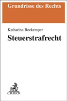 Katharina Beckemper - Steuerstrafrecht