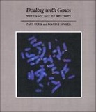 Paul Berg, Gary J Ferland, Gary J. Ferland, Maxine Singer - Dealing with Genes