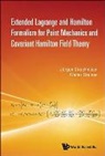 Walter Greiner, Jurgen Struckmeier &amp; Walter Greiner, Jurgen Struckmeier, Struckmeier Jurgen - Extended Lagrange And Hamilton Formalism For Point Mechanics And Covariant Hamilton Field Theory