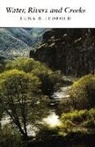 Luna Leopold, Luna B Leopold, Luna B. Leopold - Water, Rivers & Creeks