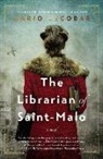 Mario Escobar - The Librarian of Saint-malo