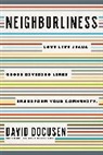 David Docusen - Neighborliness
