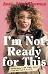 Anna Lind Thomas - IÆm Not Ready for This