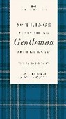 John Bridges, Bryan Curtis - 50 Things Every Young Gentleman Should Know