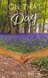 Kimberly Grell - On That Spring Day