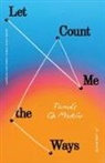 Tomas Q. Morin, Tomás Q. Morín - Let Me Count the Ways
