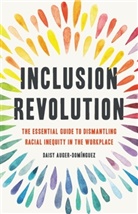 Daisy Auger-Dominguez, Daisy Auger-Domínguez - Inclusion Revolution