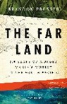 Brandon Presser - The Far Land