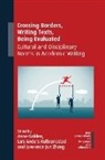 Anne Golden, Lars Anders Kulbrandstad, Lawrence Jun Zhang, Zhang Lawrence Jun - Crossing Borders, Writing Texts, Being Evaluated