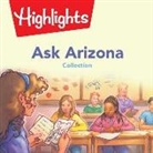 Highlights for Children, Valerie Houston - Ask Arizona Collection Lib/E (Audio book)